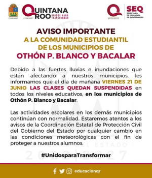 Permanecerán suspendidas las clases este viernes 21 de junio en Othón P. Blanco y Bacalar
