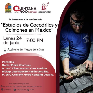 Invita la FPMC a la ponencia “Estudio de Cocodrilos y Caimanes en México”